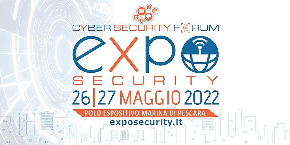 EXPO SECURITY & CYBER SECURITY FORUM 2022