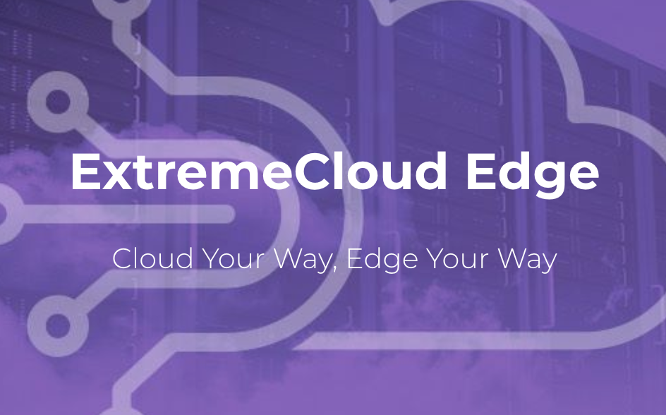 ExtremeCloud Edge