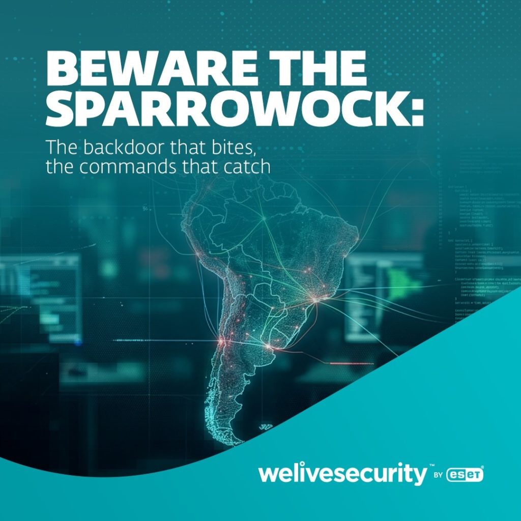 FamousSparrow intensifica le operazioni in America Latina e colpisce i governi con una nuova backdoor FamousSparrow
