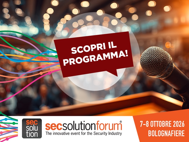 secsolutionforum 2026: ecco il programma definitivo Secsolutionforum 2026